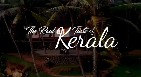 The Real Taste Of Kerala