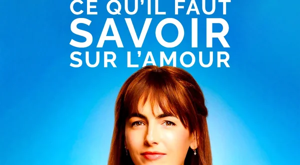 Ce qu'il faut savoir sur l'amour
