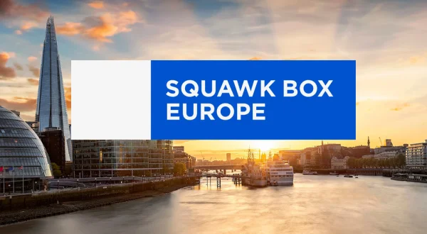 Live: Squawk Box Europe