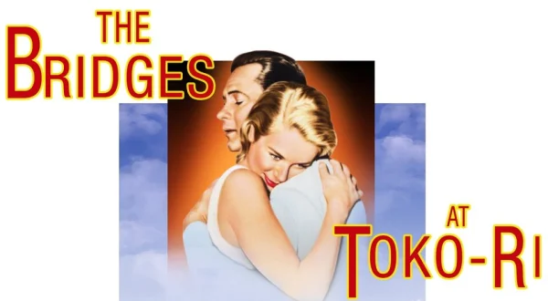 The Bridges at Toko-Ri