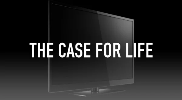 The Case for Life