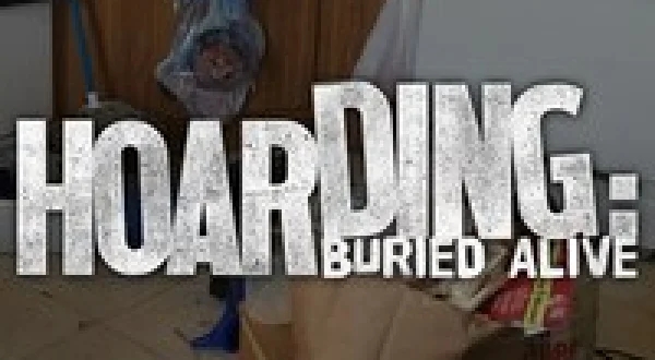 Hoarding: Buried Alive