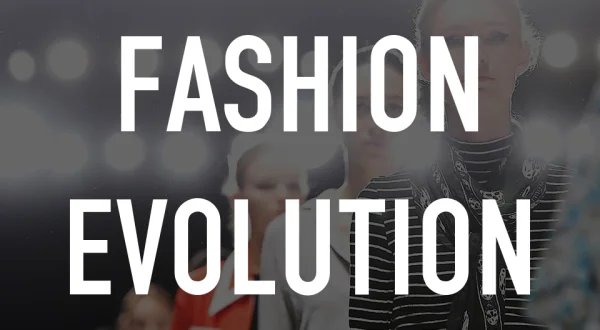 Fashion Evolution