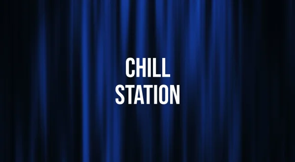 Chill Station