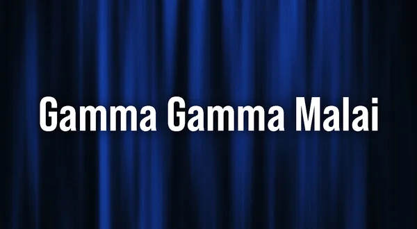 Gamma Gamma Malai