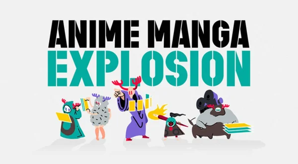 Anime Manga Explosion