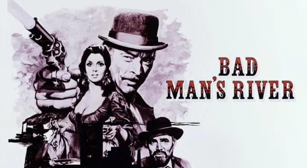 Bad Man's River