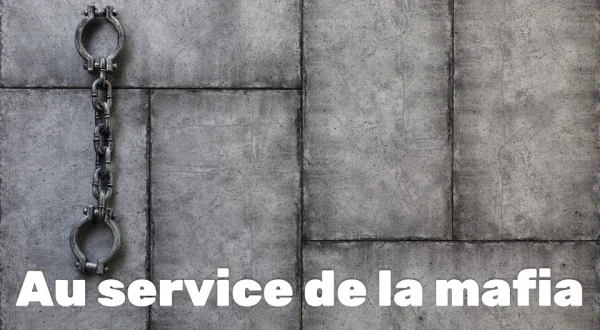 Au service de la mafia