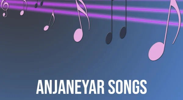 Anjaneyar Songs