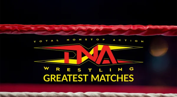 TNA Wrestling: Greatest Matches