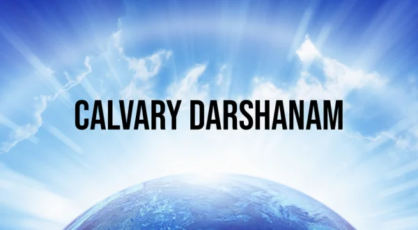 Calvary Darshanam
