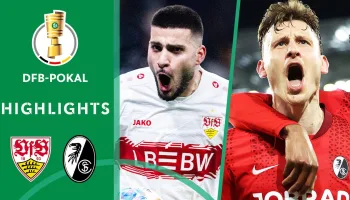 DFB-Pokal 2025/26 Highlights: VfB Stuttgart - SC Freiburg
