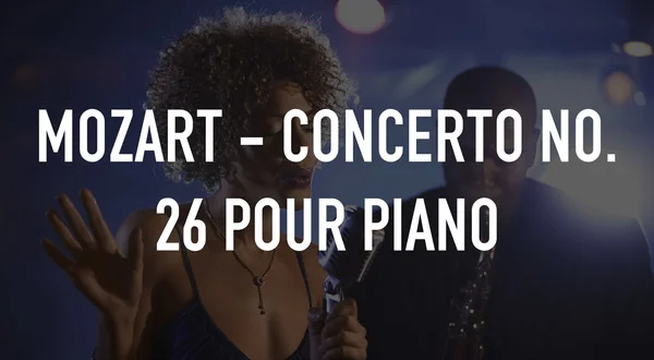 Mozart - Concerto No. 26 pour piano