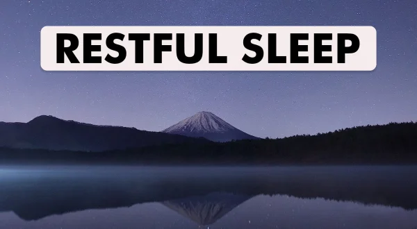 Restful Sleep
