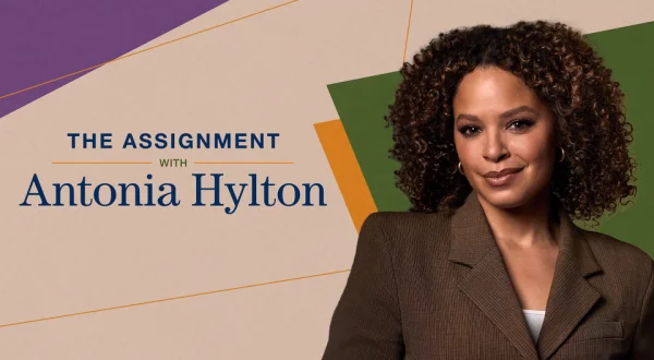Live: The Assignment With Antonia Hylton