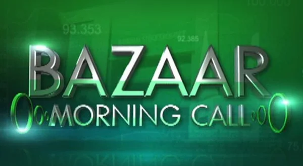 Bazaar Morning Call