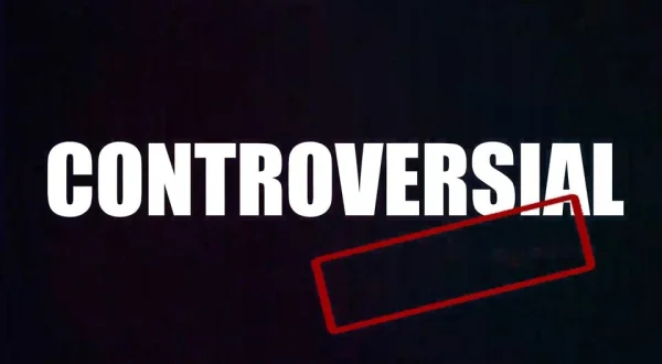 Controversial