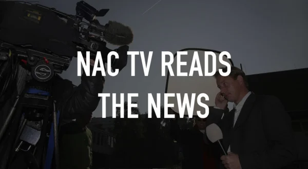 NAC TV Reads the News