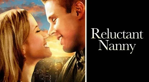 Reluctant Nanny