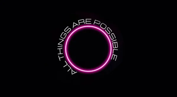 All Things Are Possible