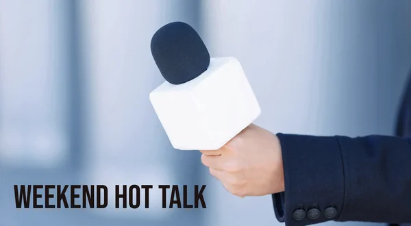 Weekend Hot Talk