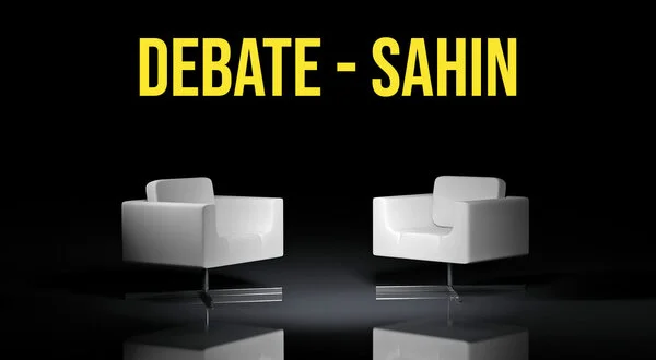 Debate - Sahin