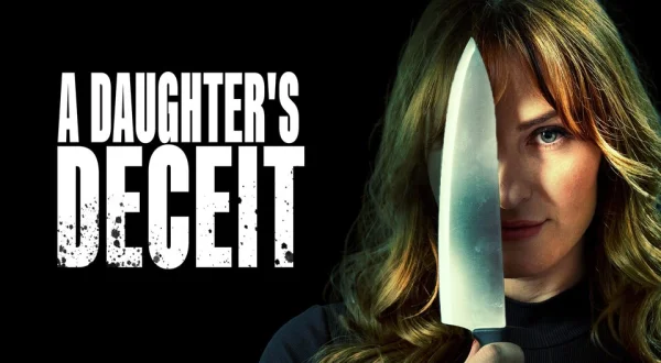 A Daughter's Deceit