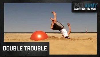 Fails from the Vault