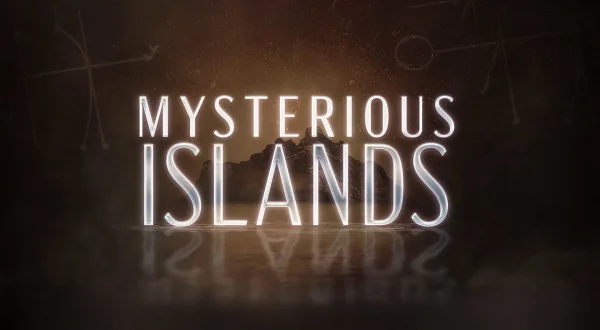 Μυστηριώδη Nησιά | Mysterious Islands