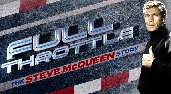 Full Throttle: The Steve Mcqueen Story