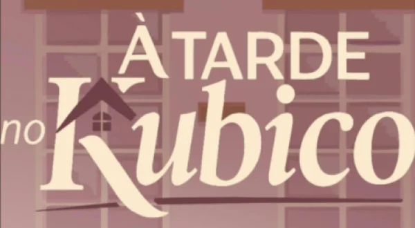 À Tarde no Kubico