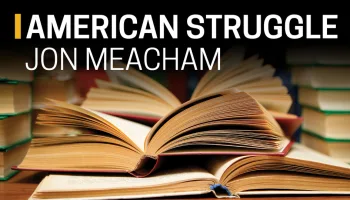 Jon Meacham, American Struggle