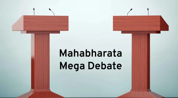 Mahabharata Mega Debate