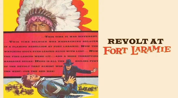 Revolt at Fort Laramie