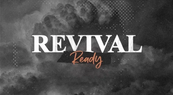 Revival Ready
