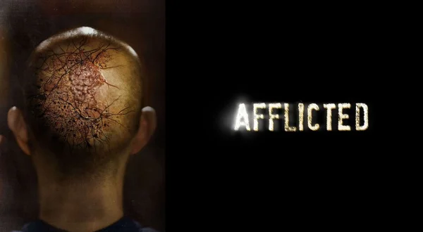Afflicted