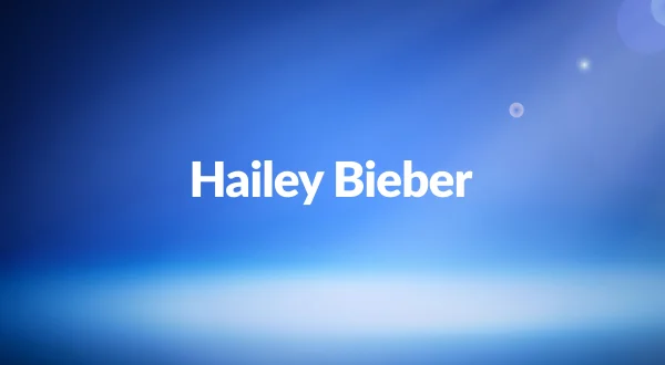 Hailey Bieber