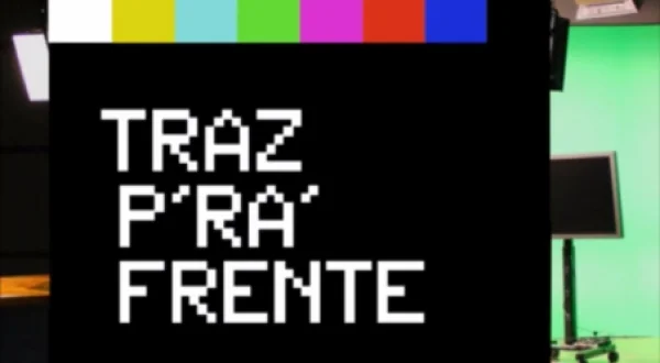 Traz prá Frente