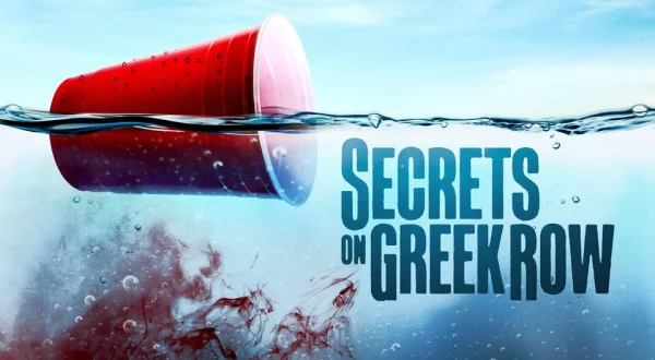 Secrets on Greek Row