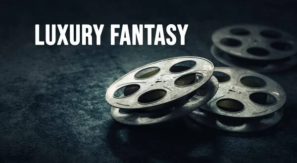 Luxury Fantasy