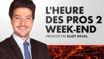 L'Heure des Pros 2 Week-End