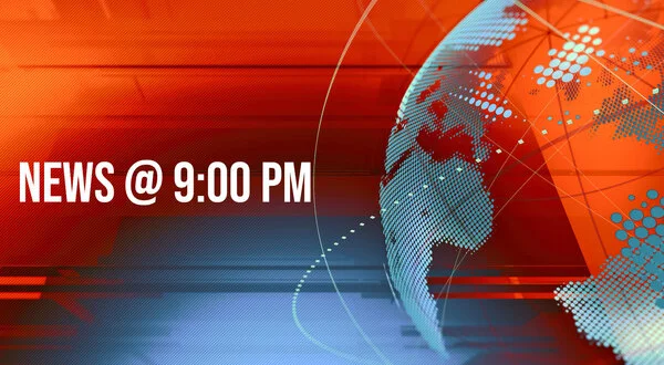 NEWS @ 9:00 PM