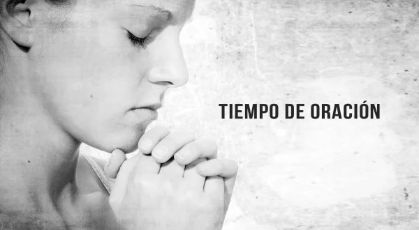 Tiempo de Oración
