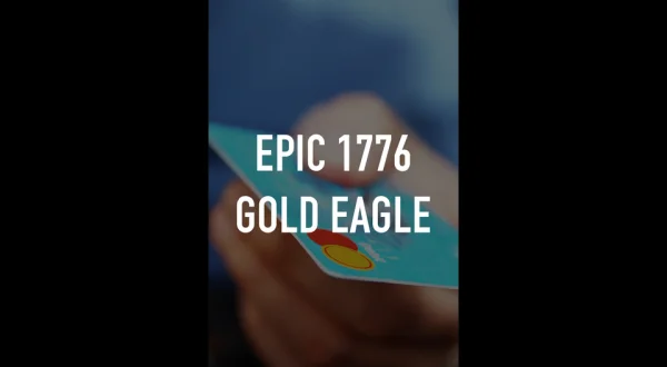 Epic 1776 Gold Eagle