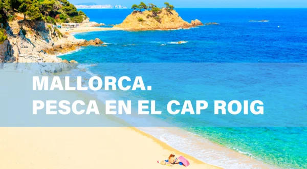 Mallorca pesca en el cap roig
