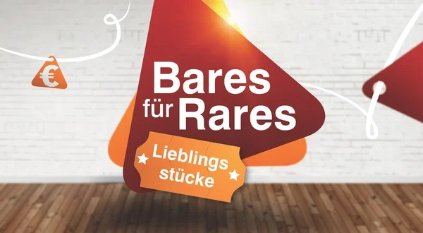 Bares für Rares - Lieblingsstücke