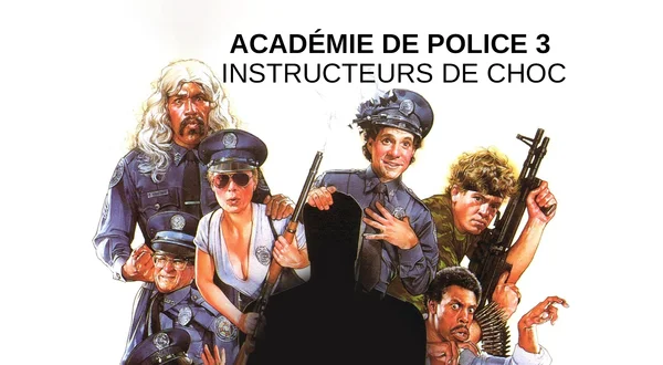 Académie de police 3: Instructeurs de choc