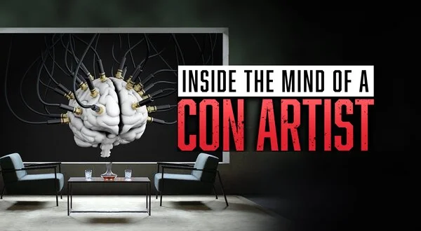 Live: Inside the Mind of a Con Artist