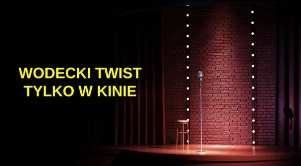 Wodecki Twist - Tylko w kinie