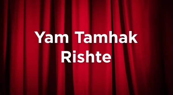 Yam Tamhak Rishte